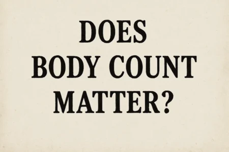 does body count matter
