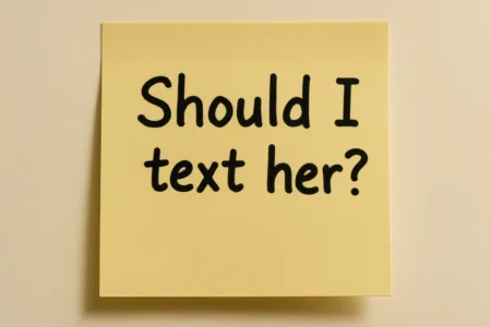 should i text her